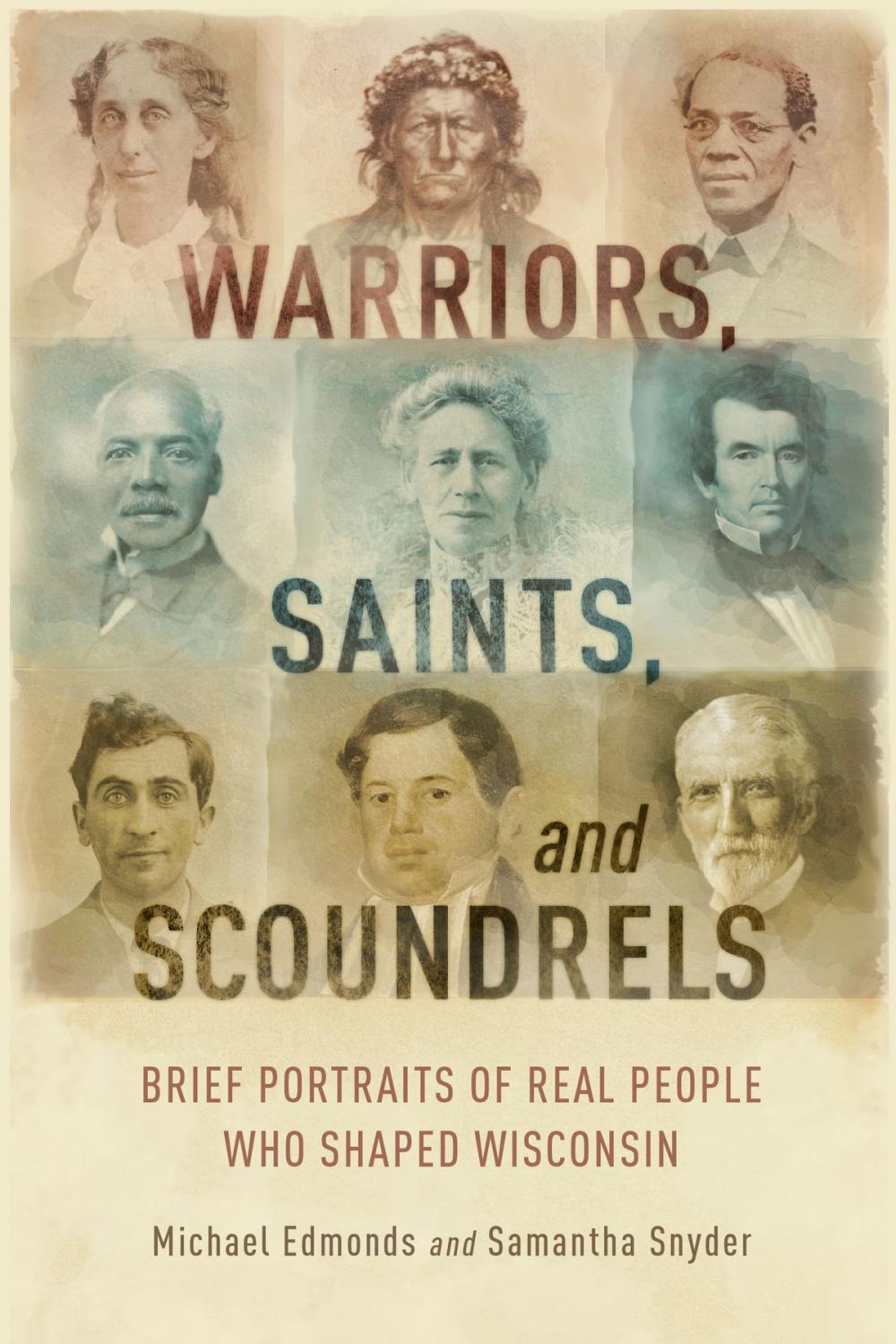 Big bigCover of Warriors, Saints, and Scoundrels