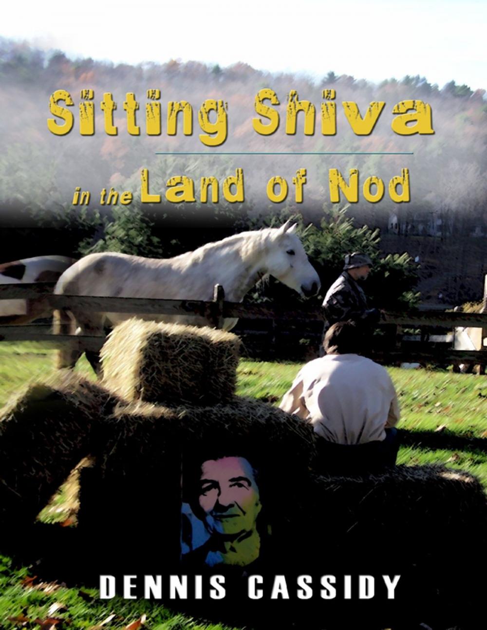 Big bigCover of Sitting Shiva in the Land of Nod