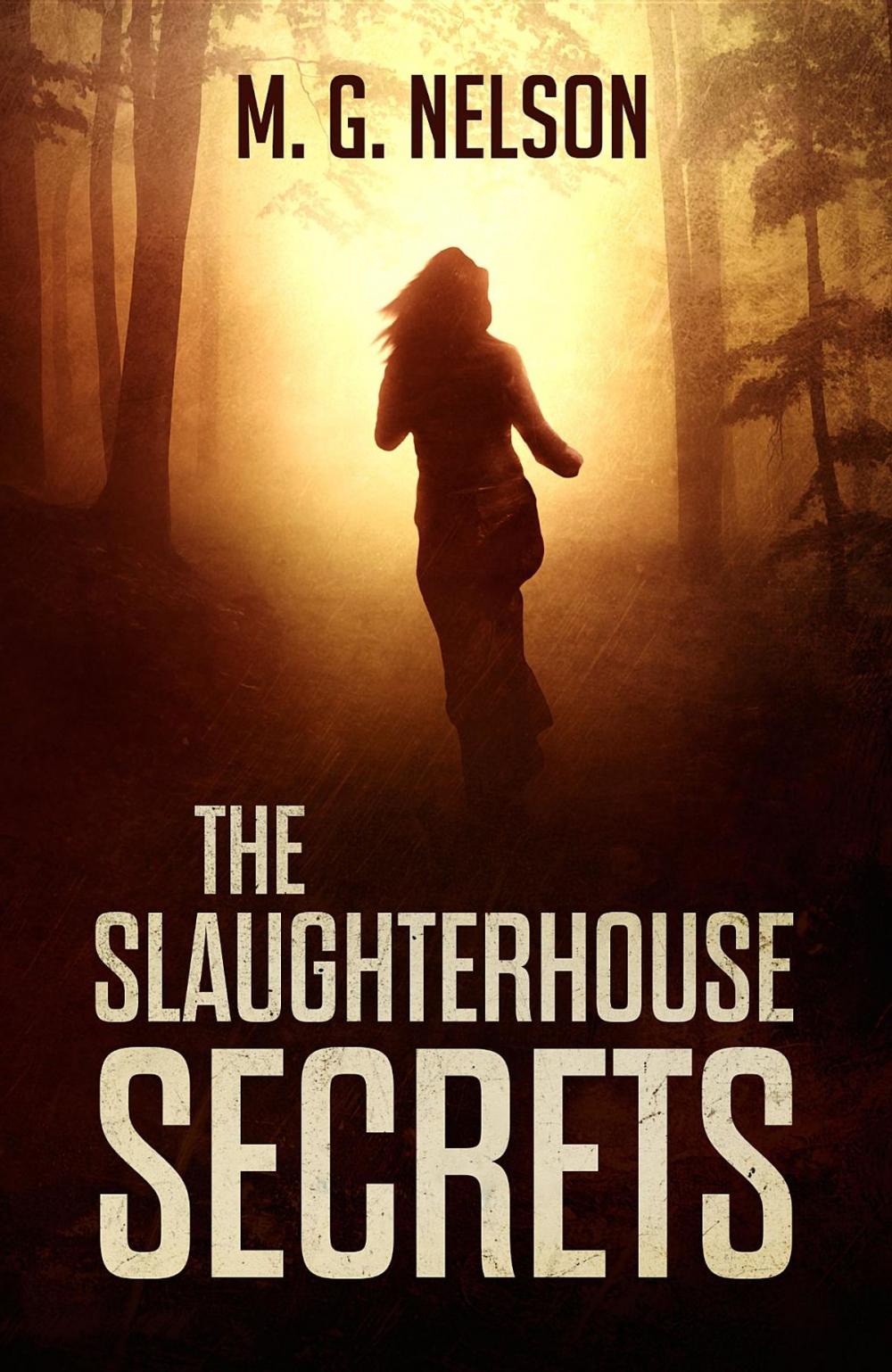 Big bigCover of The Slaughterhouse Secrets