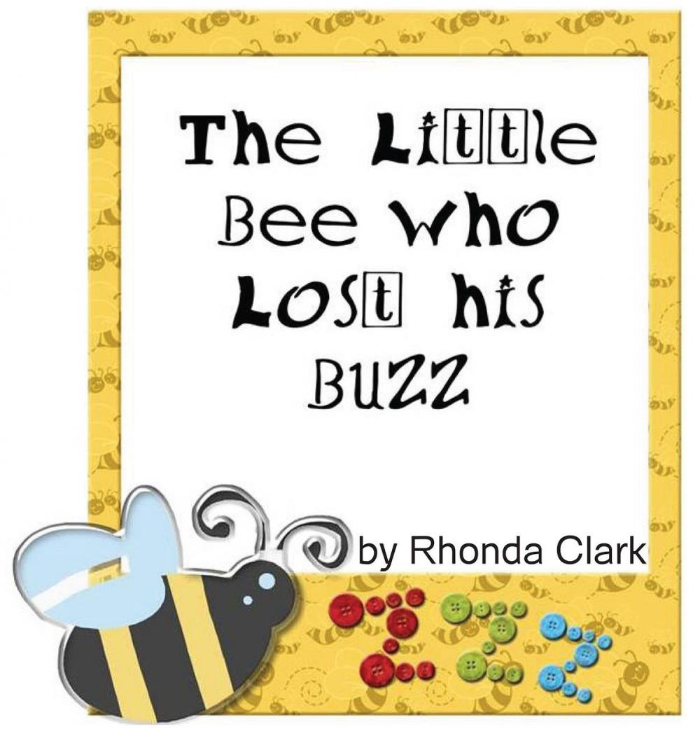 Big bigCover of The Little Bee Who Lost His Buzz