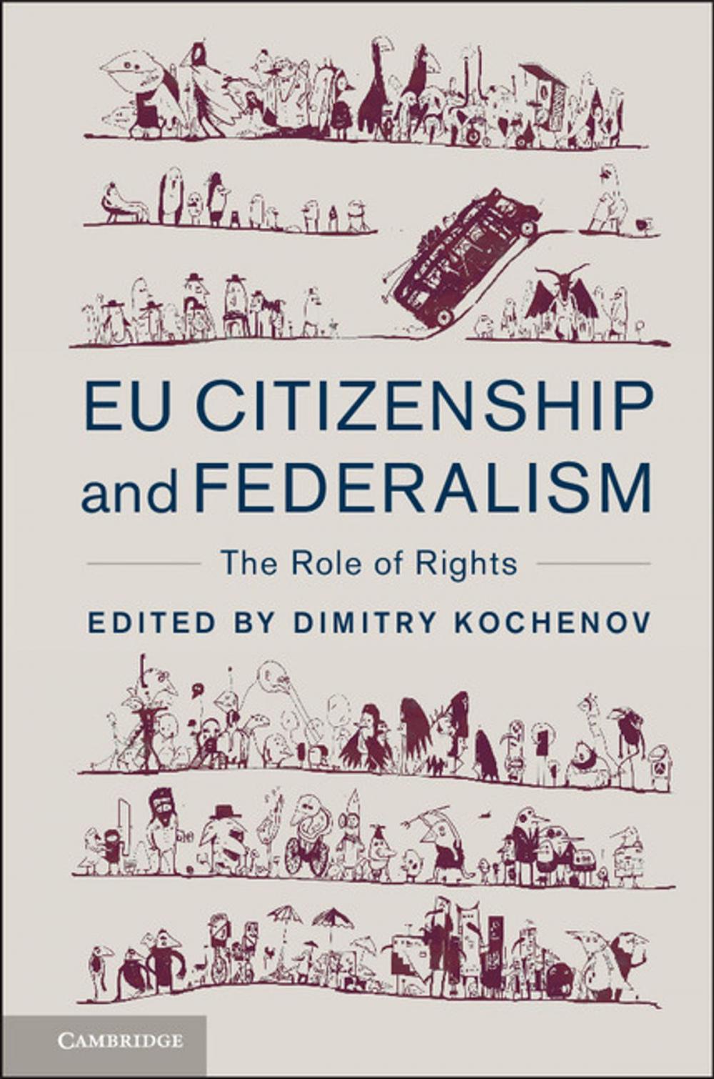 Big bigCover of EU Citizenship and Federalism