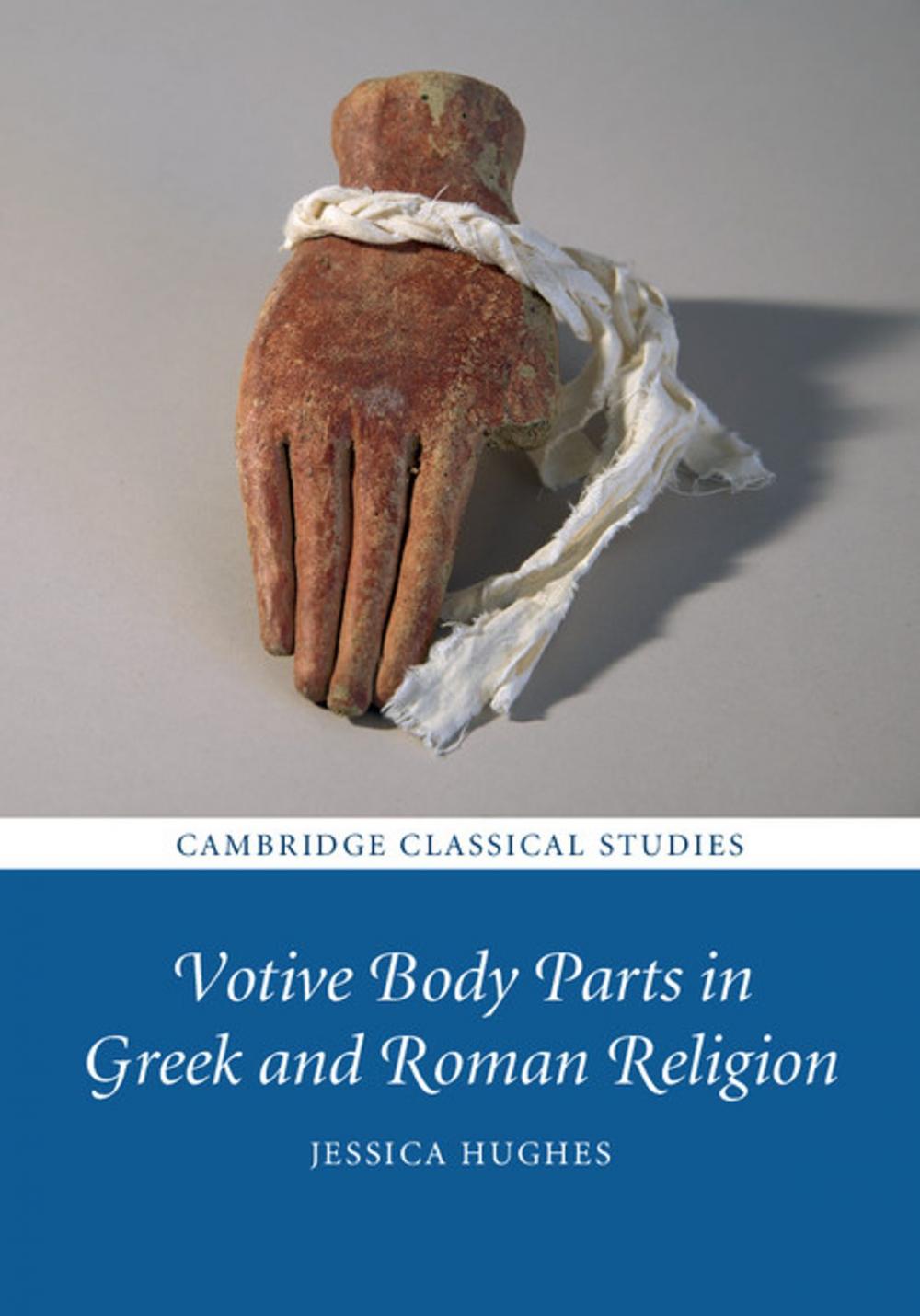 Big bigCover of Votive Body Parts in Greek and Roman Religion