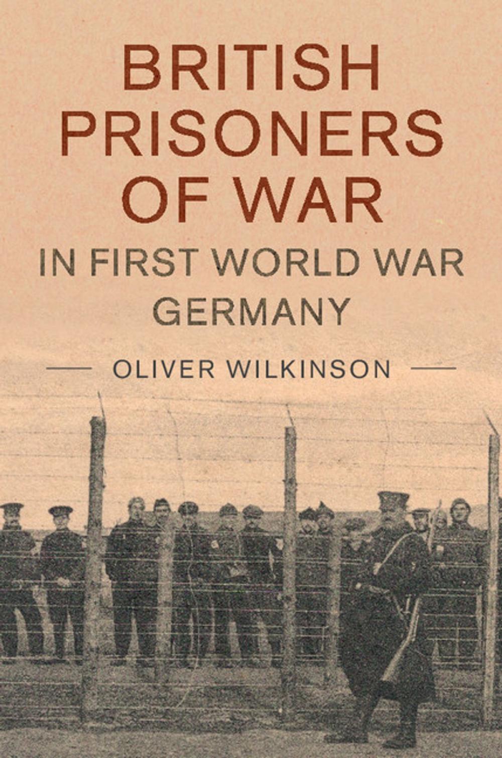 Big bigCover of British Prisoners of War in First World War Germany