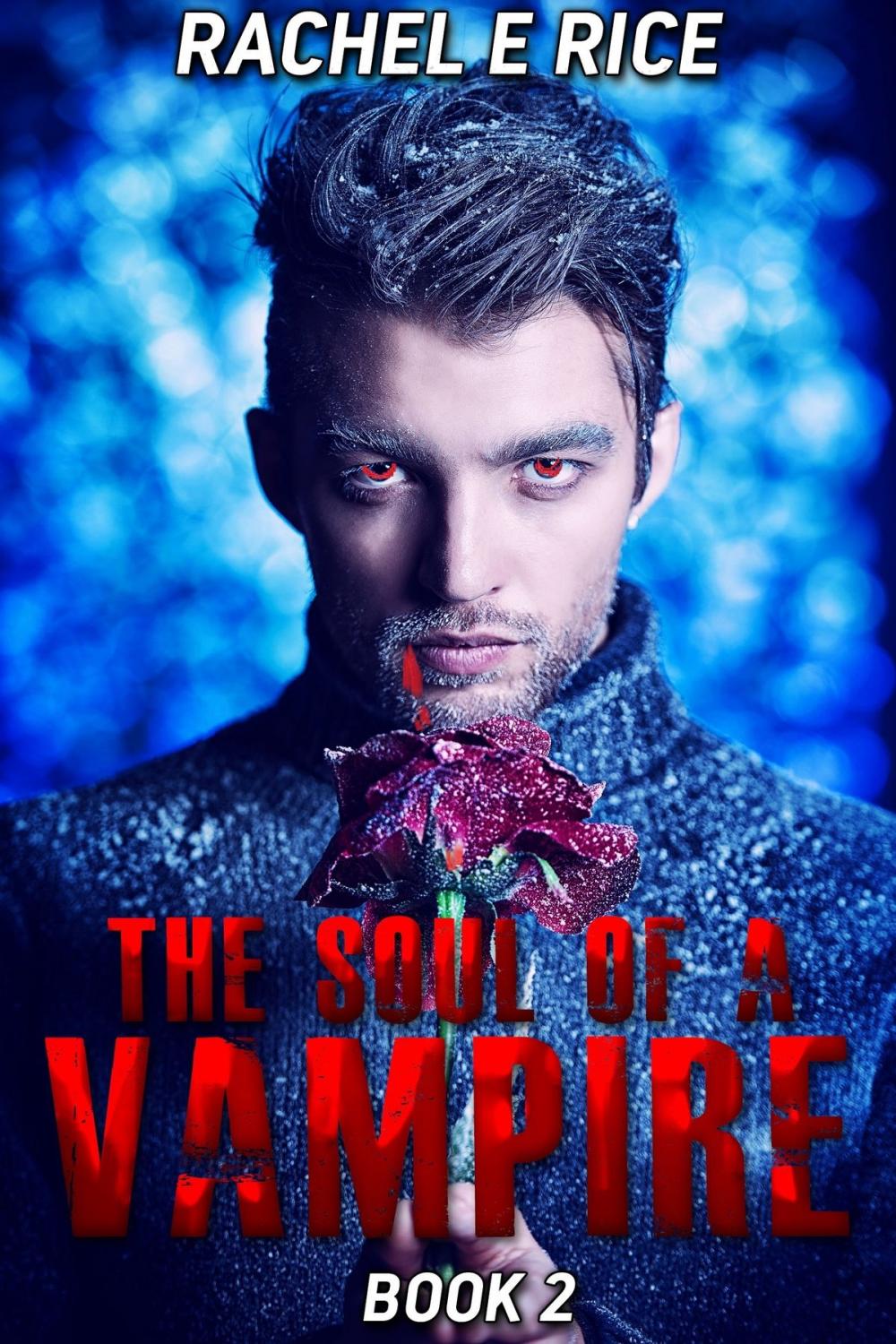 Big bigCover of The Soul of A Vampire Book 2