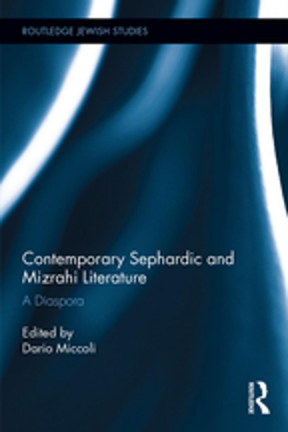 Big bigCover of Contemporary Sephardic and Mizrahi Literature