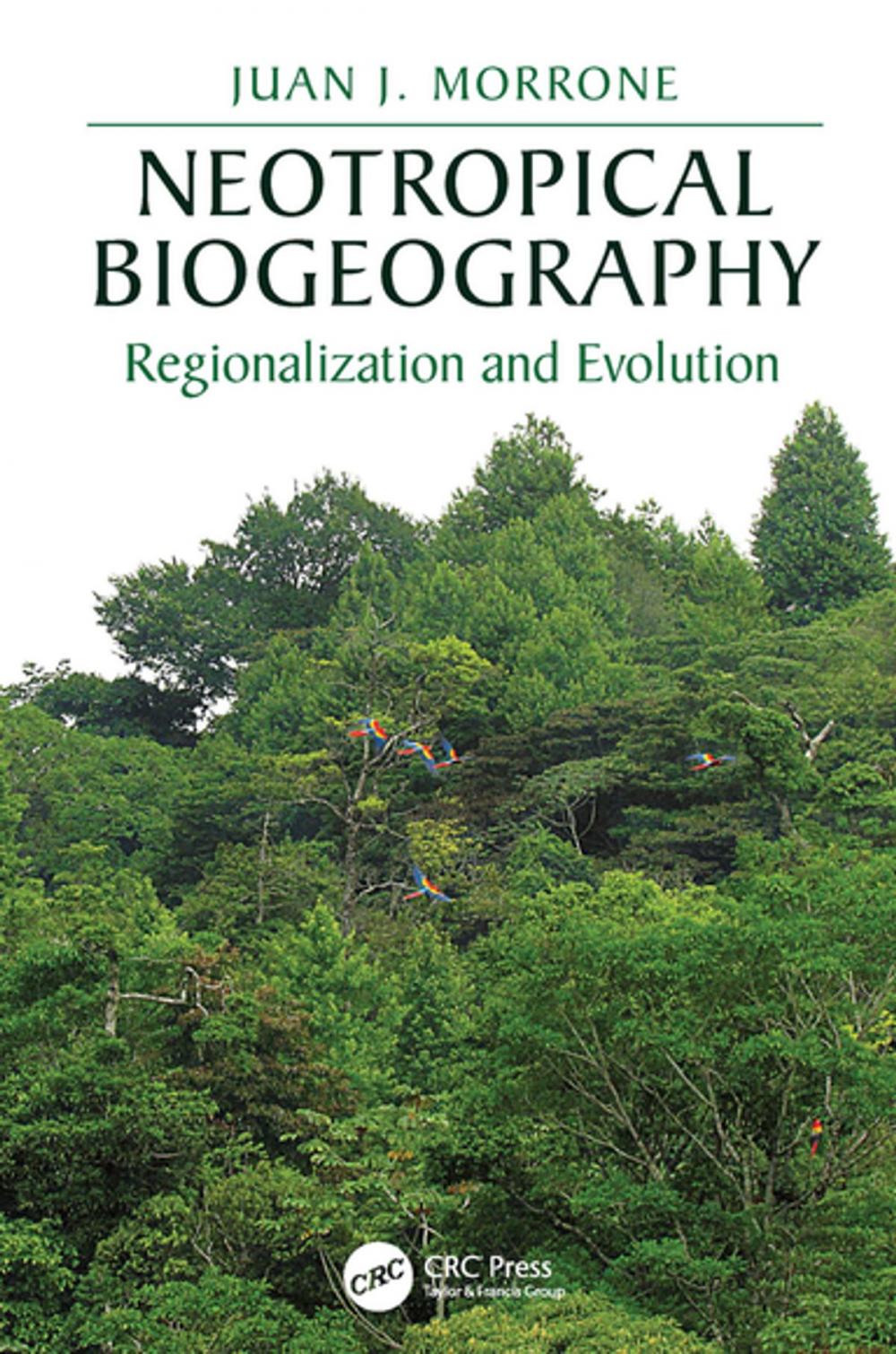 Big bigCover of Neotropical Biogeography