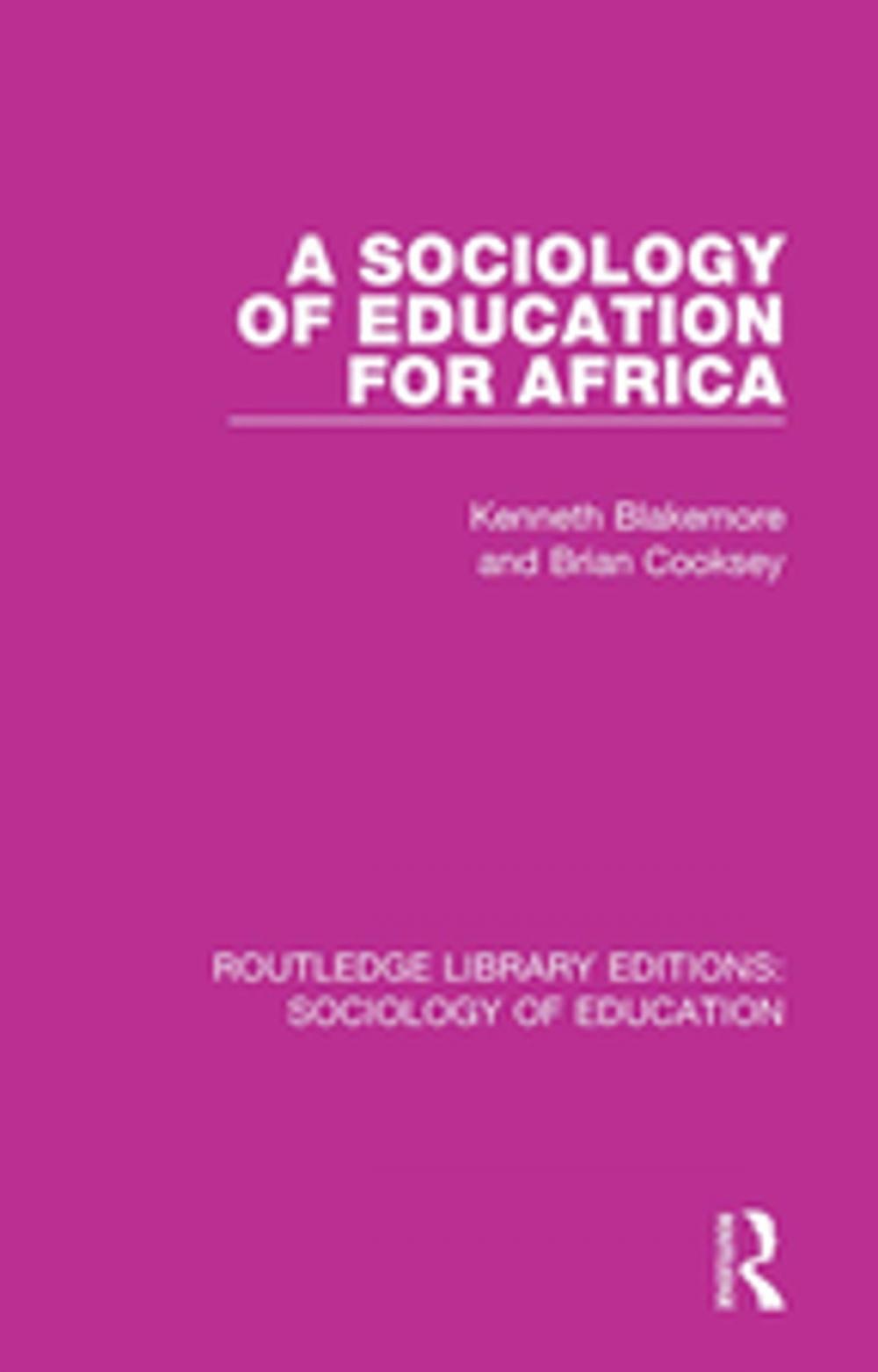 Big bigCover of A Sociology of Education for Africa
