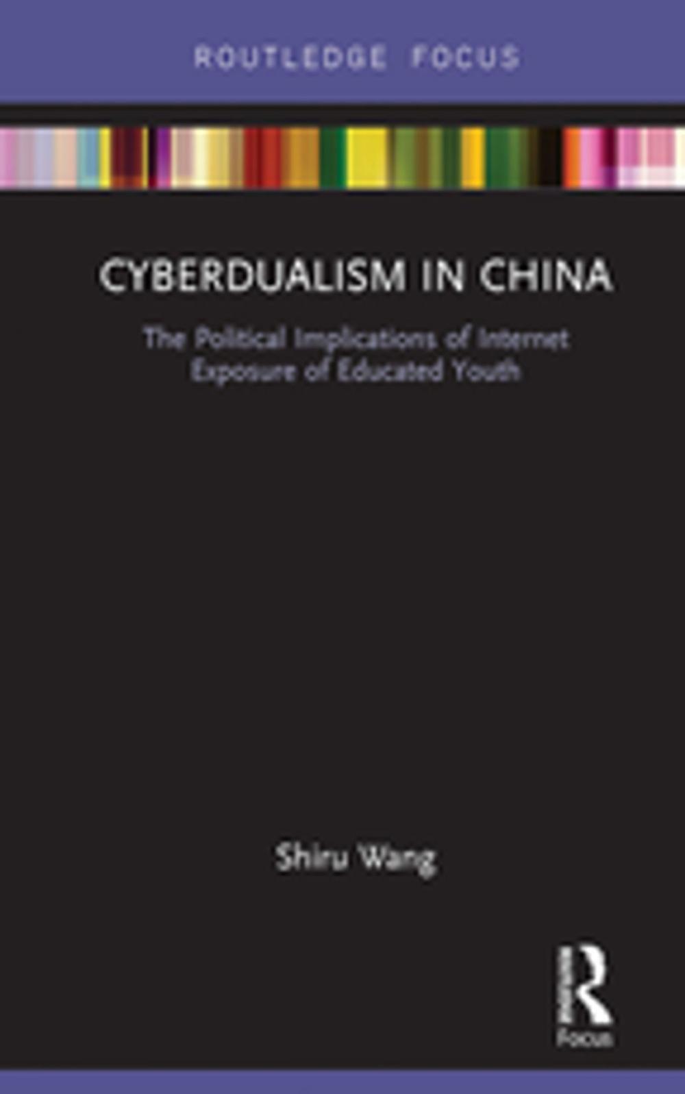 Big bigCover of Cyberdualism in China