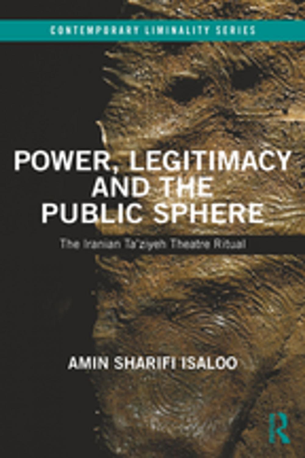 Big bigCover of Power, Legitimacy and the Public Sphere