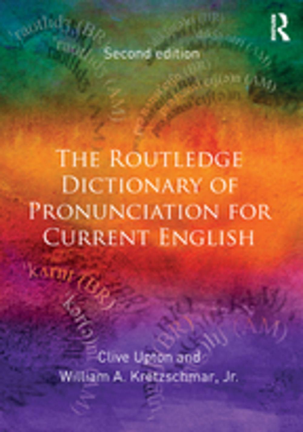 Big bigCover of The Routledge Dictionary of Pronunciation for Current English