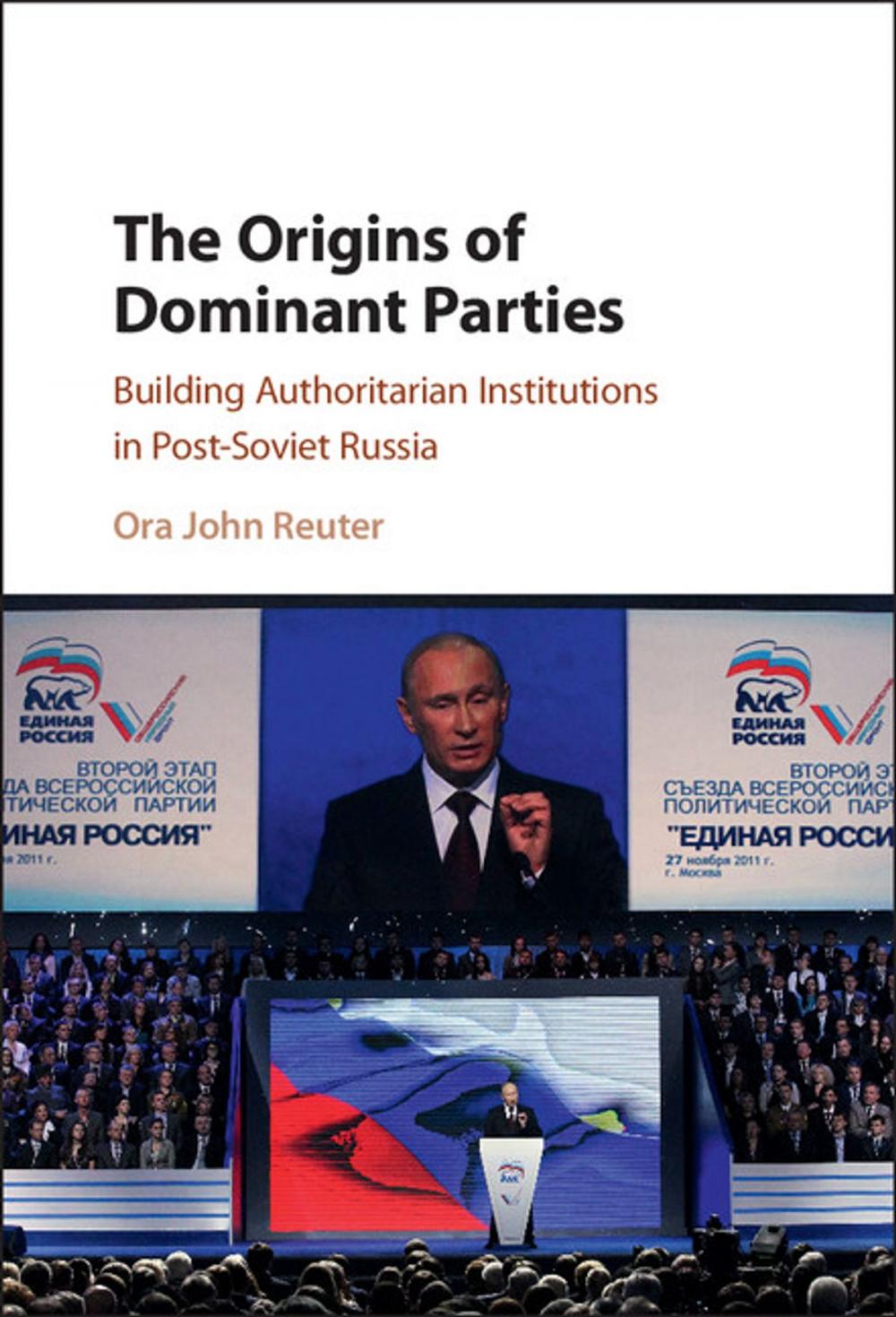 Big bigCover of The Origins of Dominant Parties