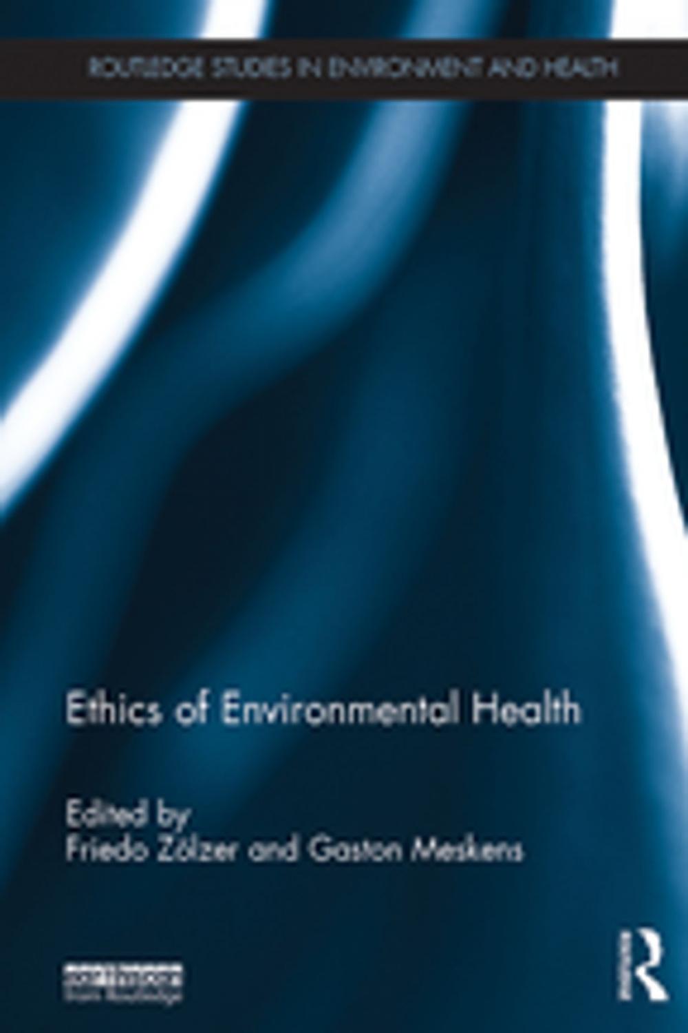 Big bigCover of Ethics of Environmental Health