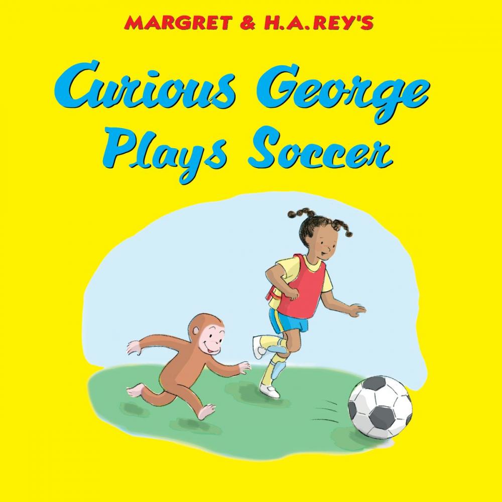 Big bigCover of Curious George Plays Soccer