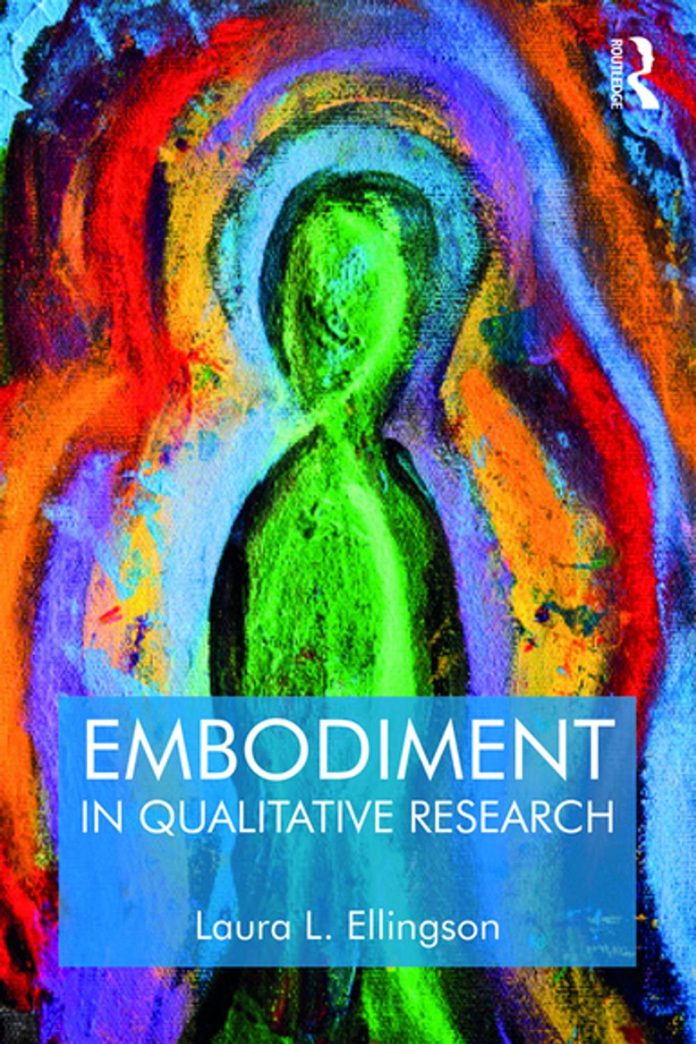 Big bigCover of Embodiment in Qualitative Research