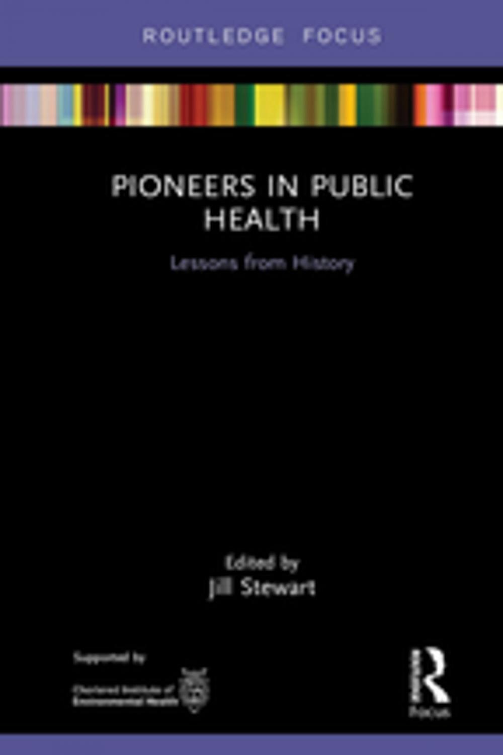 Big bigCover of Pioneers in Public Health