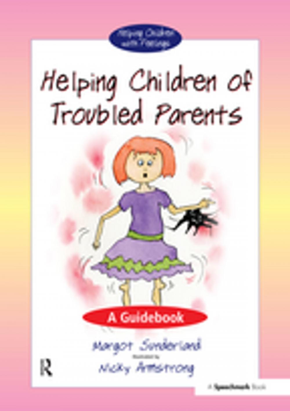 Big bigCover of Helping Children with Troubled Parents