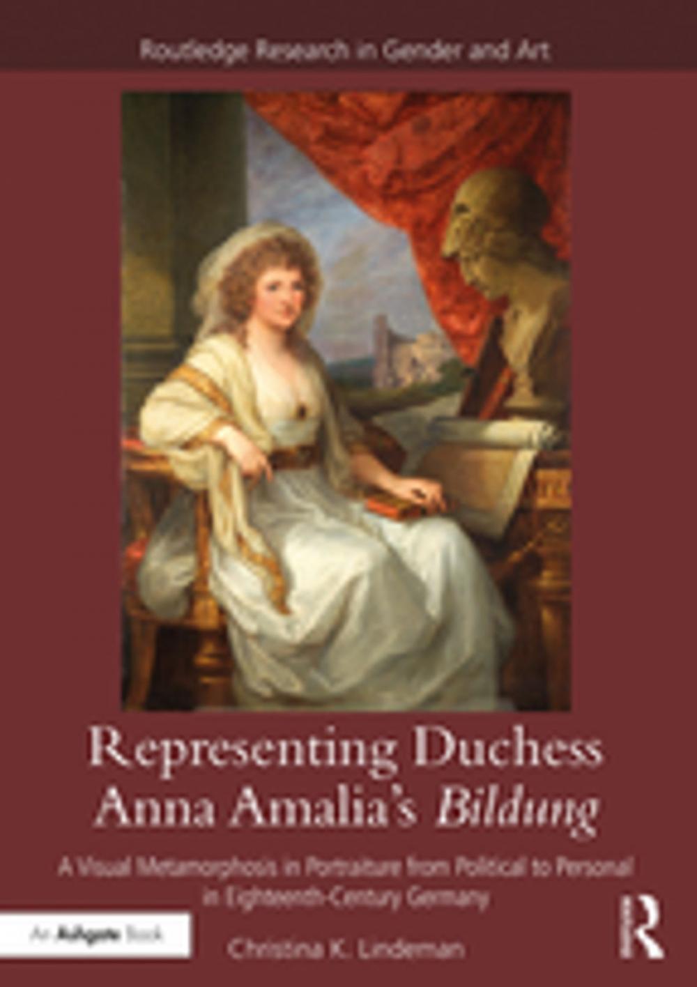 Big bigCover of Representing Duchess Anna Amalia's Bildung