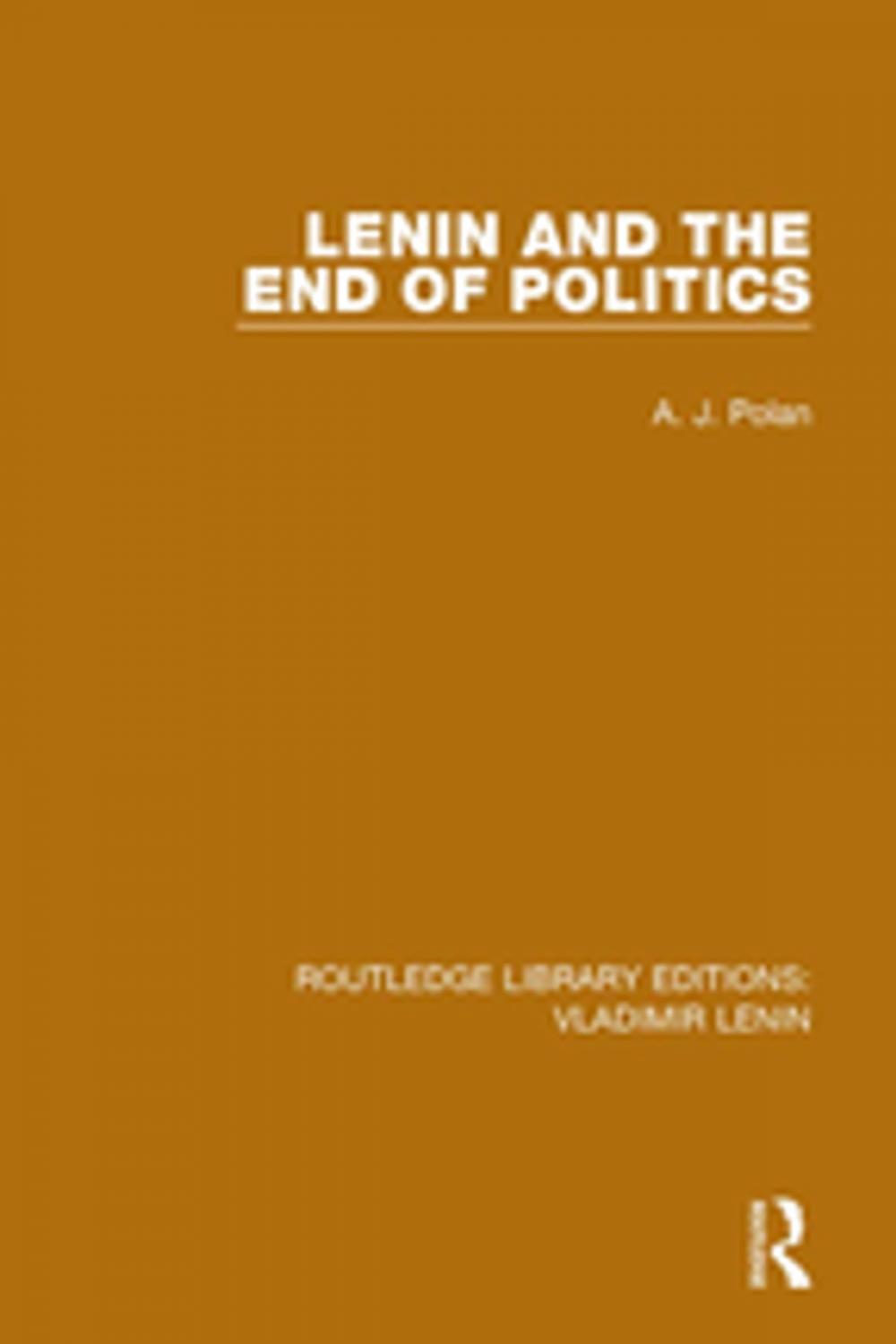 Big bigCover of Lenin and the End of Politics