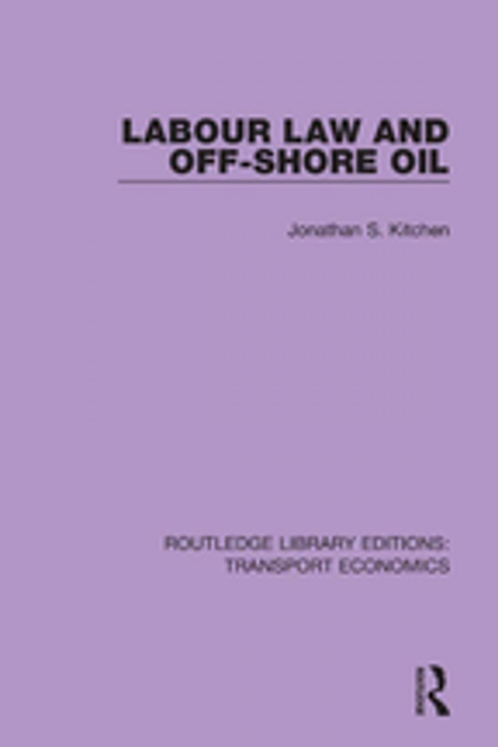 Big bigCover of Labour Law and Off-Shore Oil