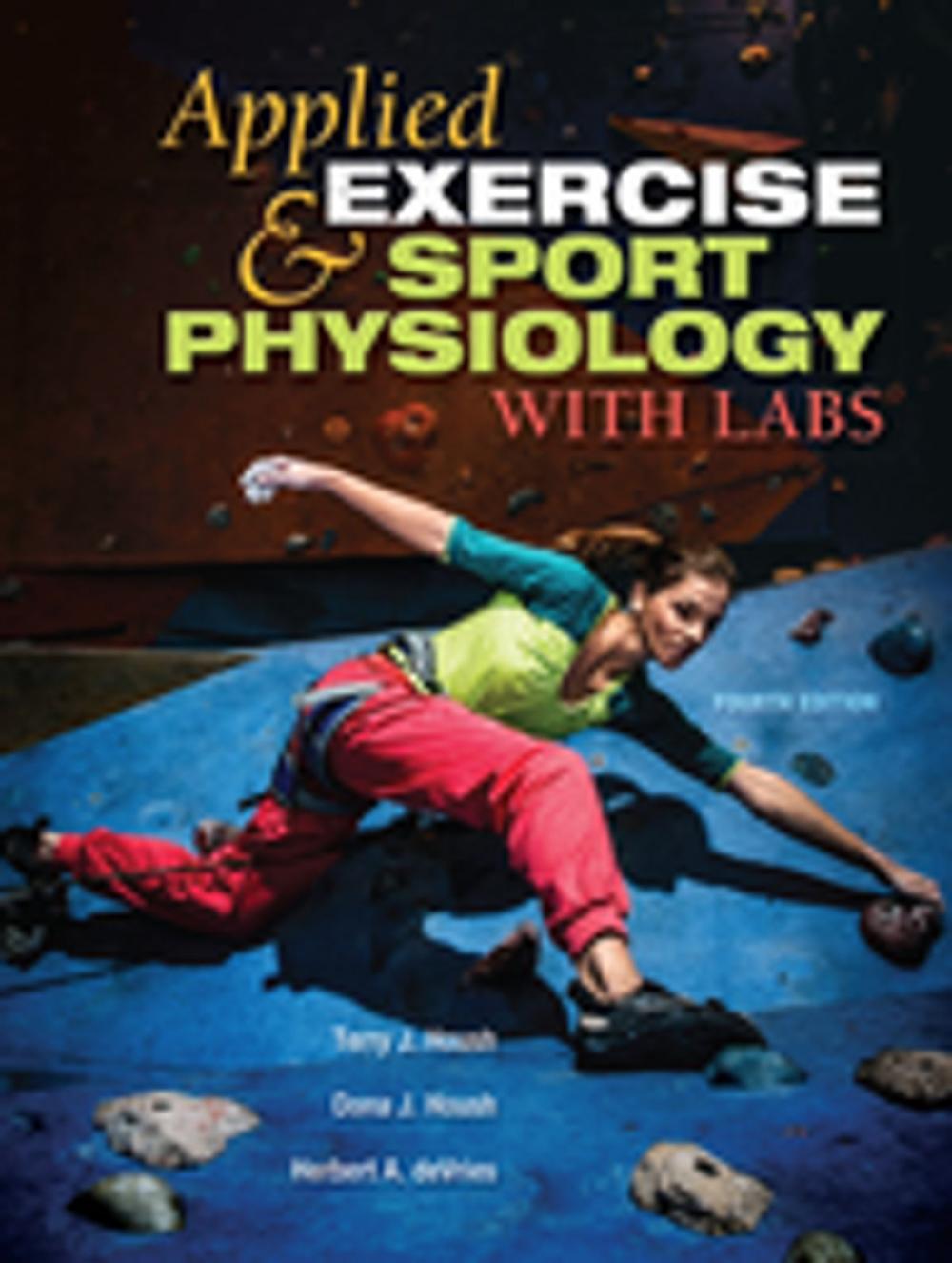 Big bigCover of Applied Exercise and Sport Physiology, With Labs