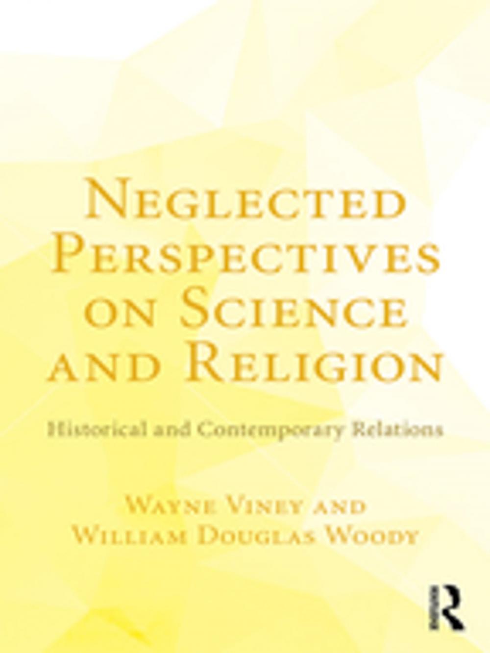 Big bigCover of Neglected Perspectives on Science and Religion