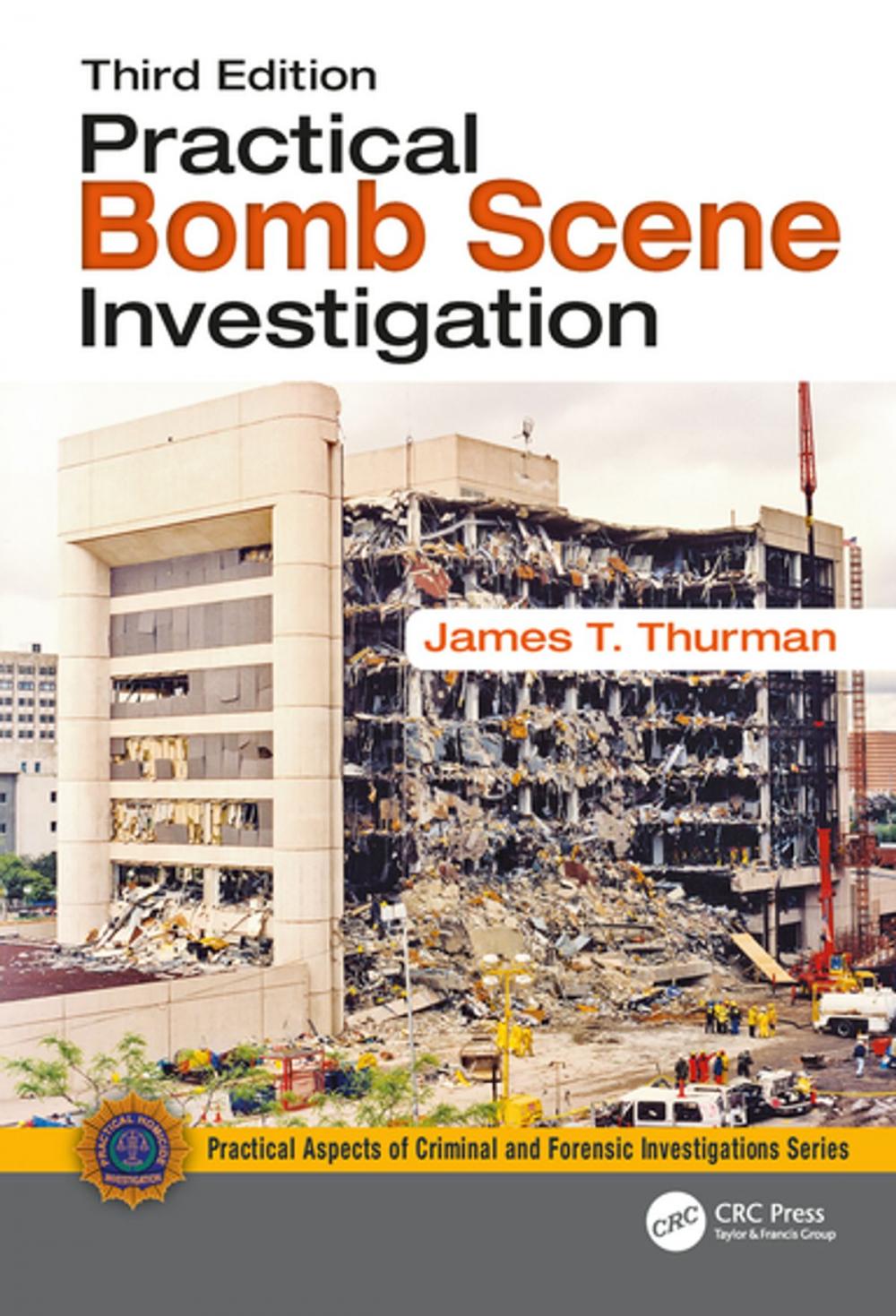 Big bigCover of Practical Bomb Scene Investigation