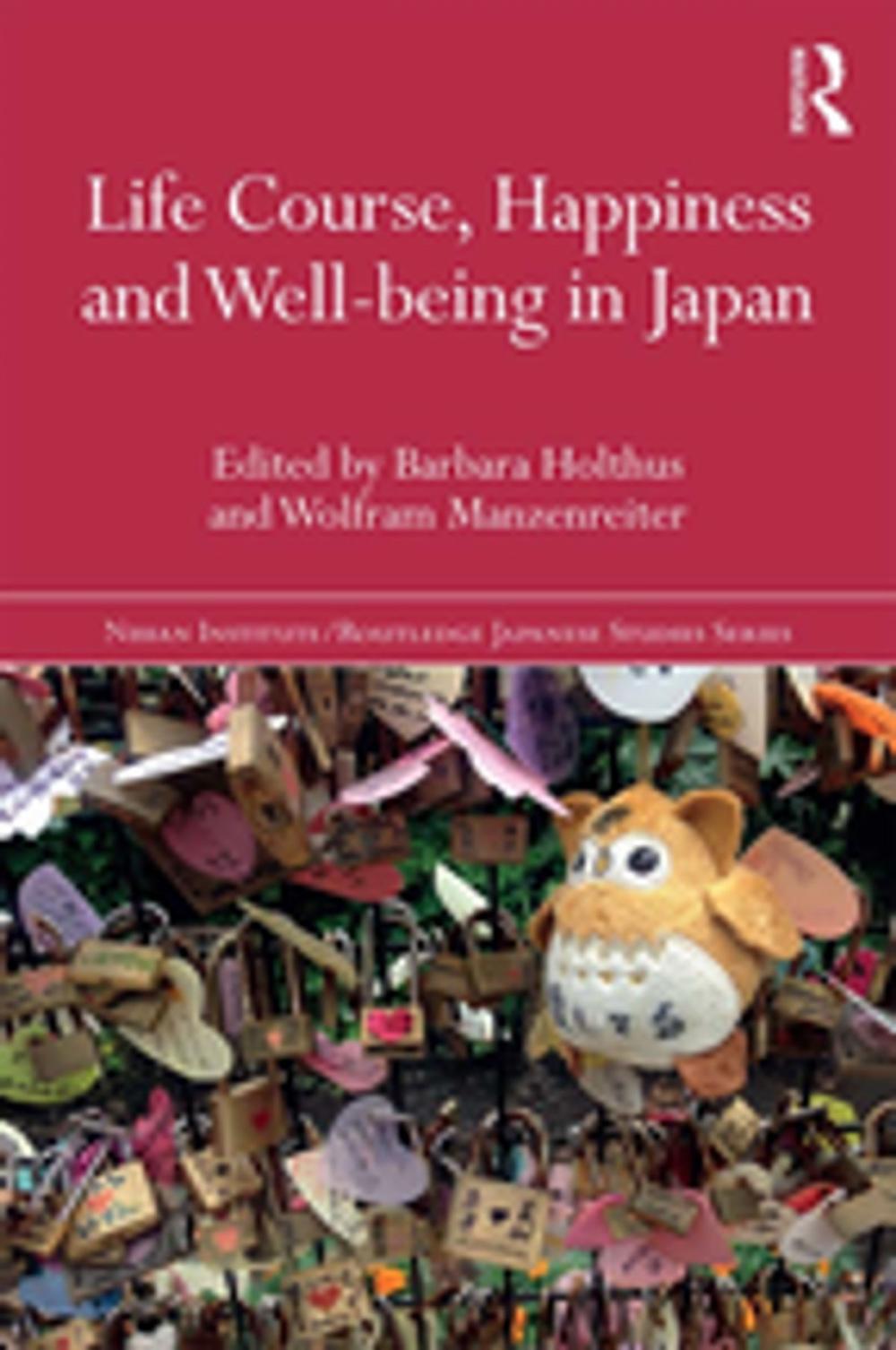 Big bigCover of Life Course, Happiness and Well-being in Japan