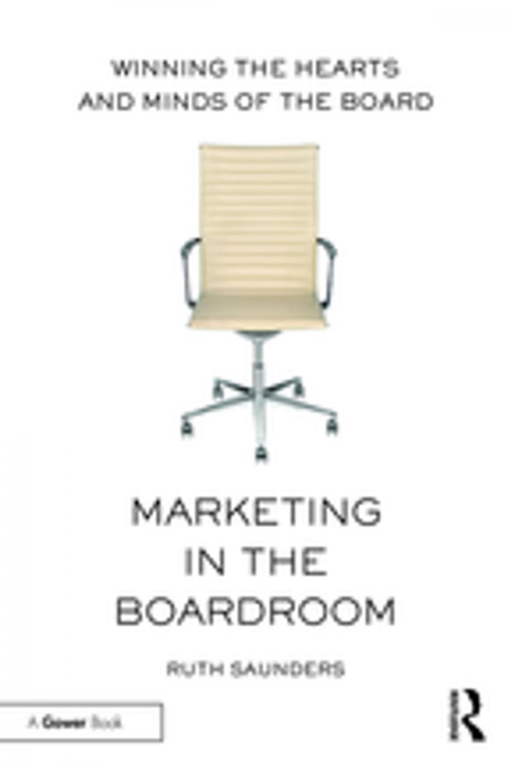 Big bigCover of Marketing in the Boardroom