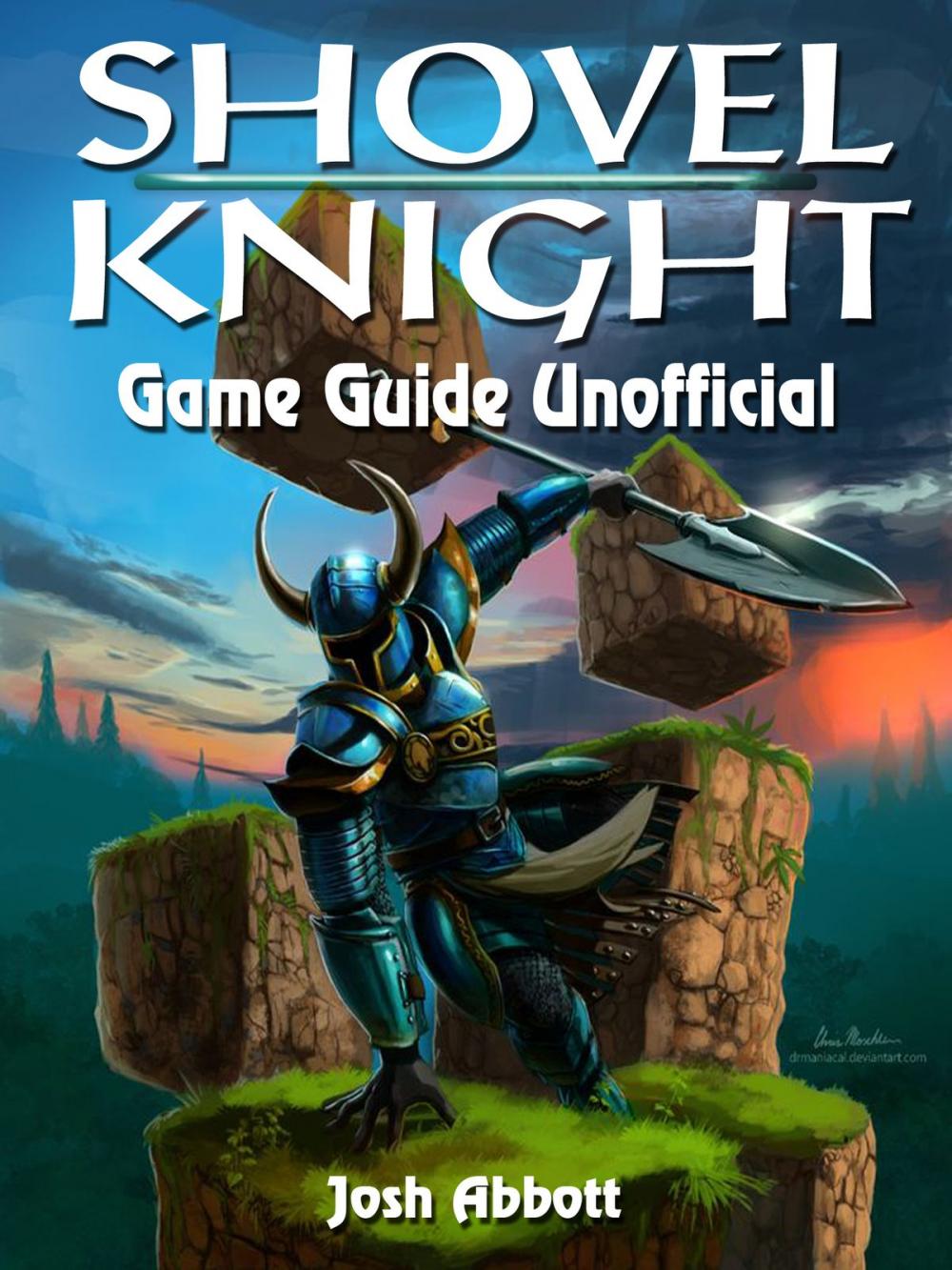 Big bigCover of Shovel Knight Game Guide Unofficial