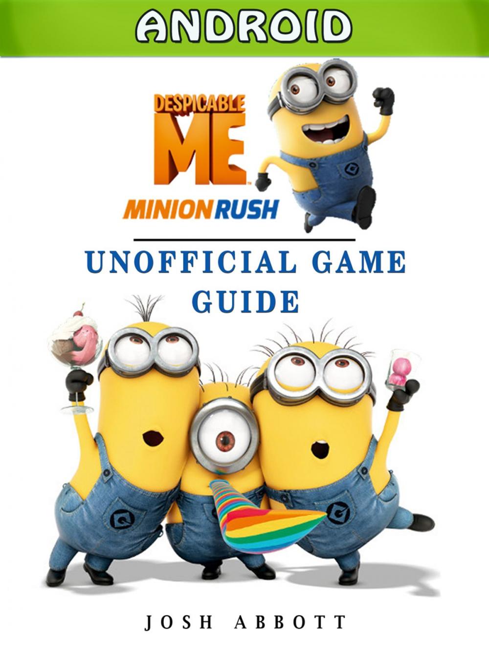 Big bigCover of Despicable Me Minion Rush Android Unofficial Game Guide