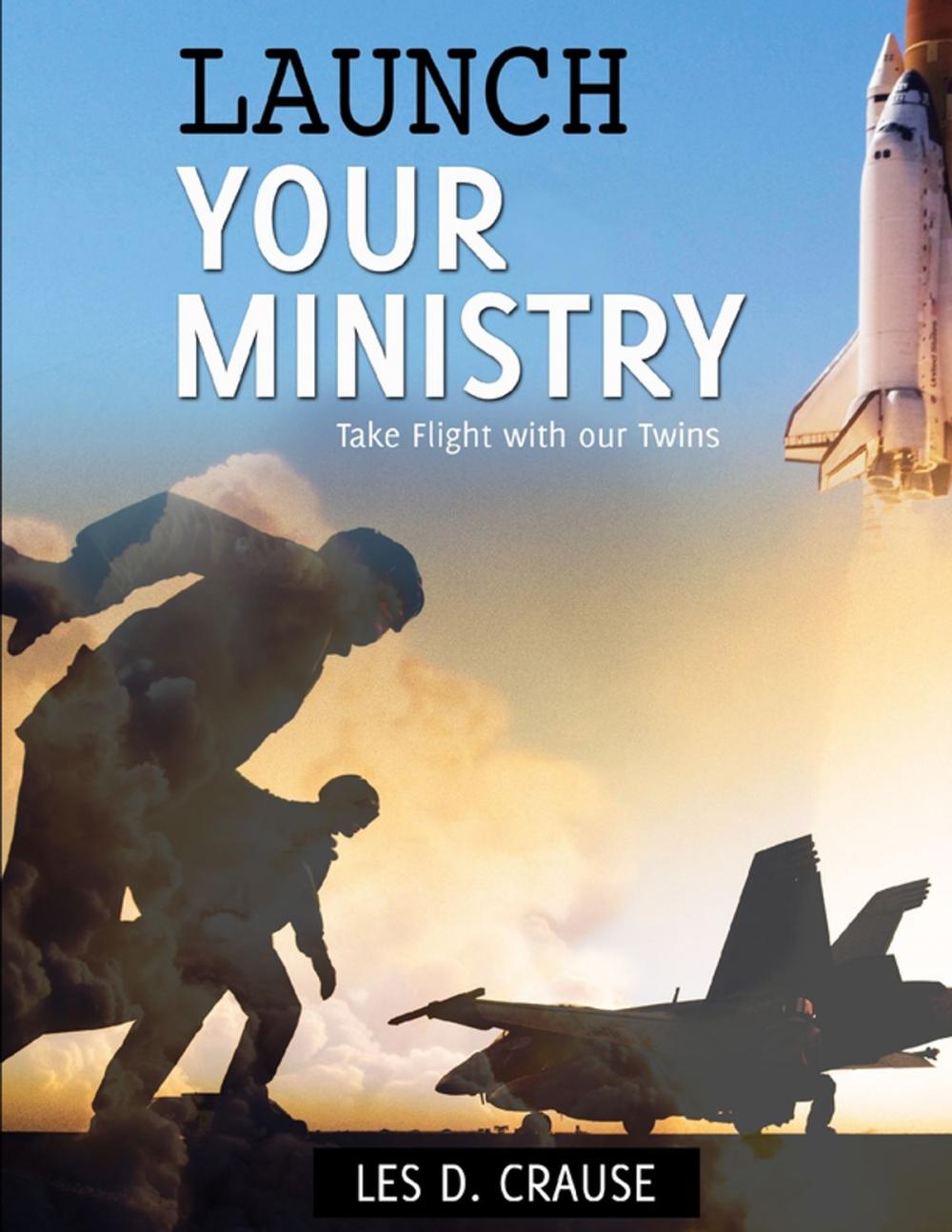 Big bigCover of Launch Your Ministry