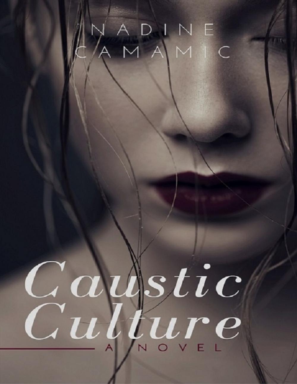 Big bigCover of Caustic Culture