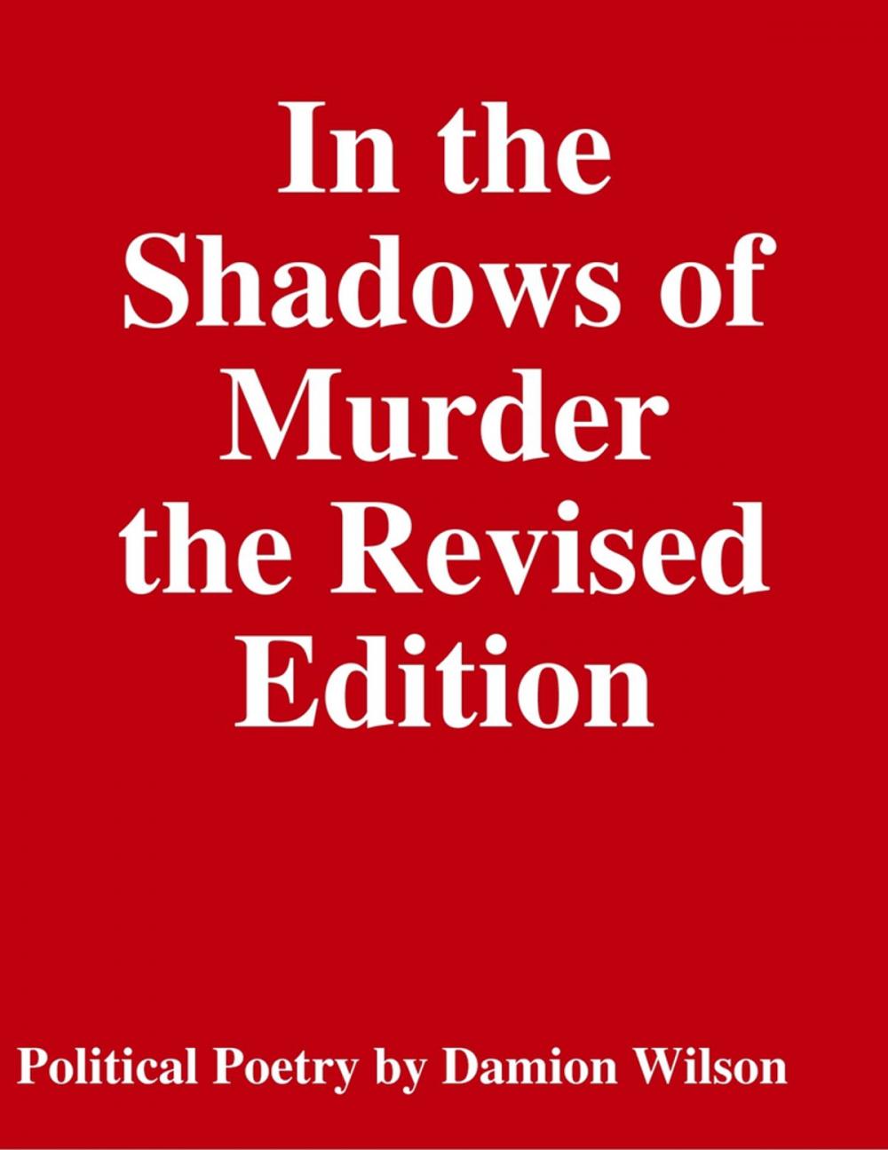 Big bigCover of In the Shadows of Murder the Revised Edition