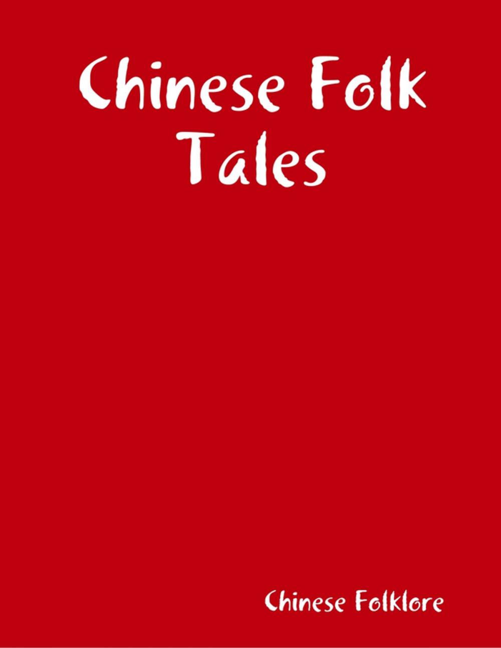 Big bigCover of Chinese Folk Tales