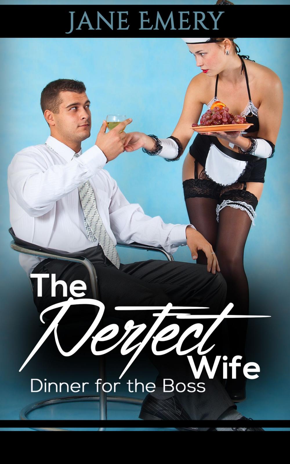 Big bigCover of The Perfect Wife: Dinner for the Boss