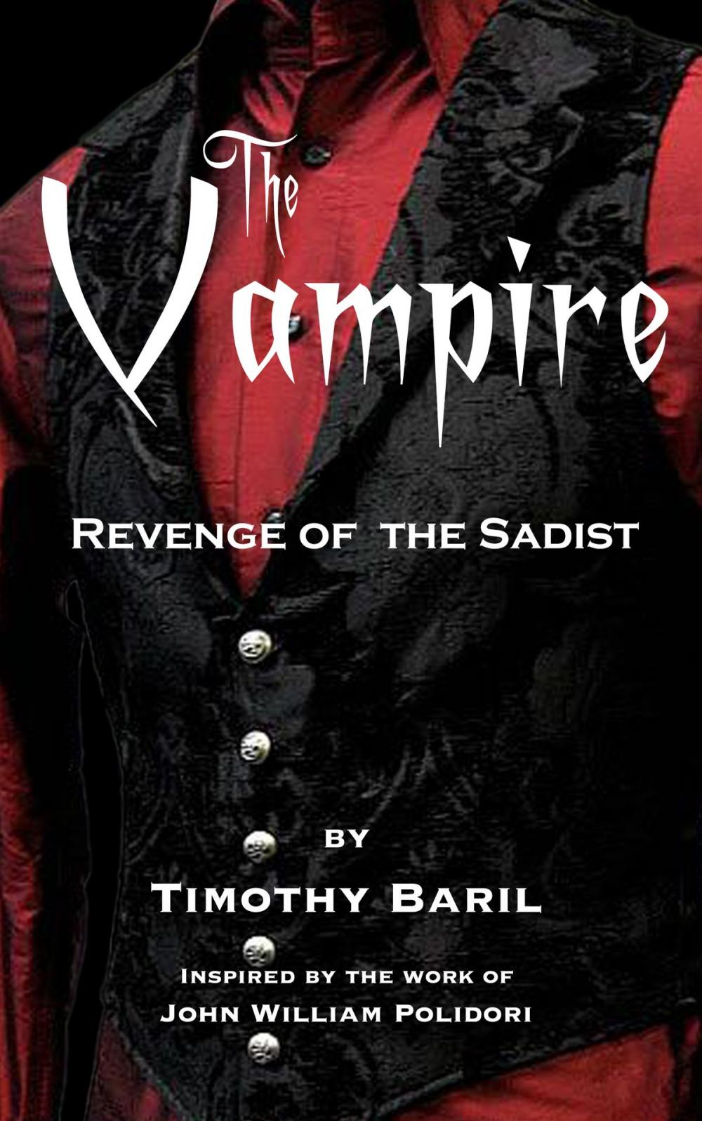 Big bigCover of The Vampire: Revenge of the Sadist