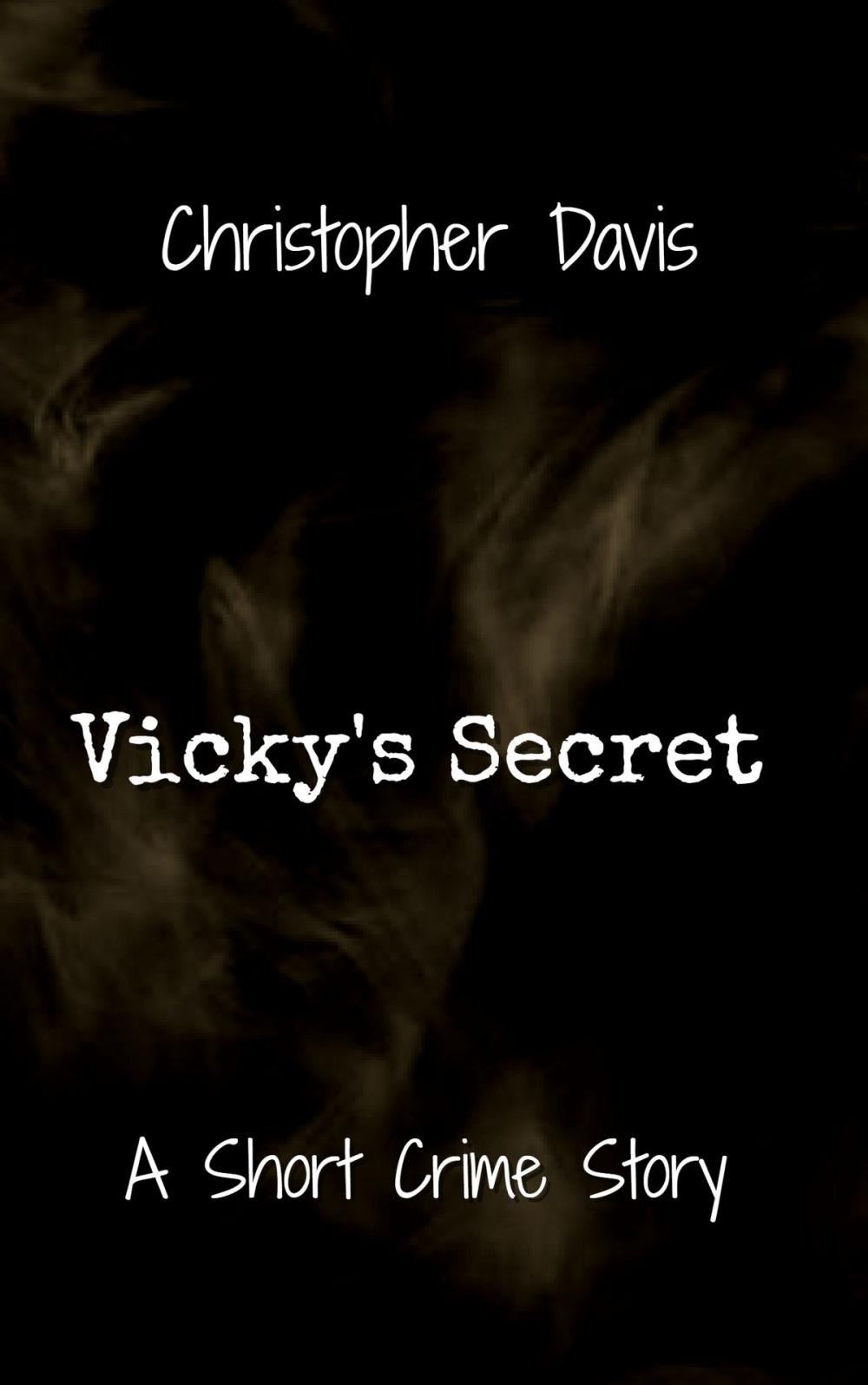 Big bigCover of Vicky's Secret