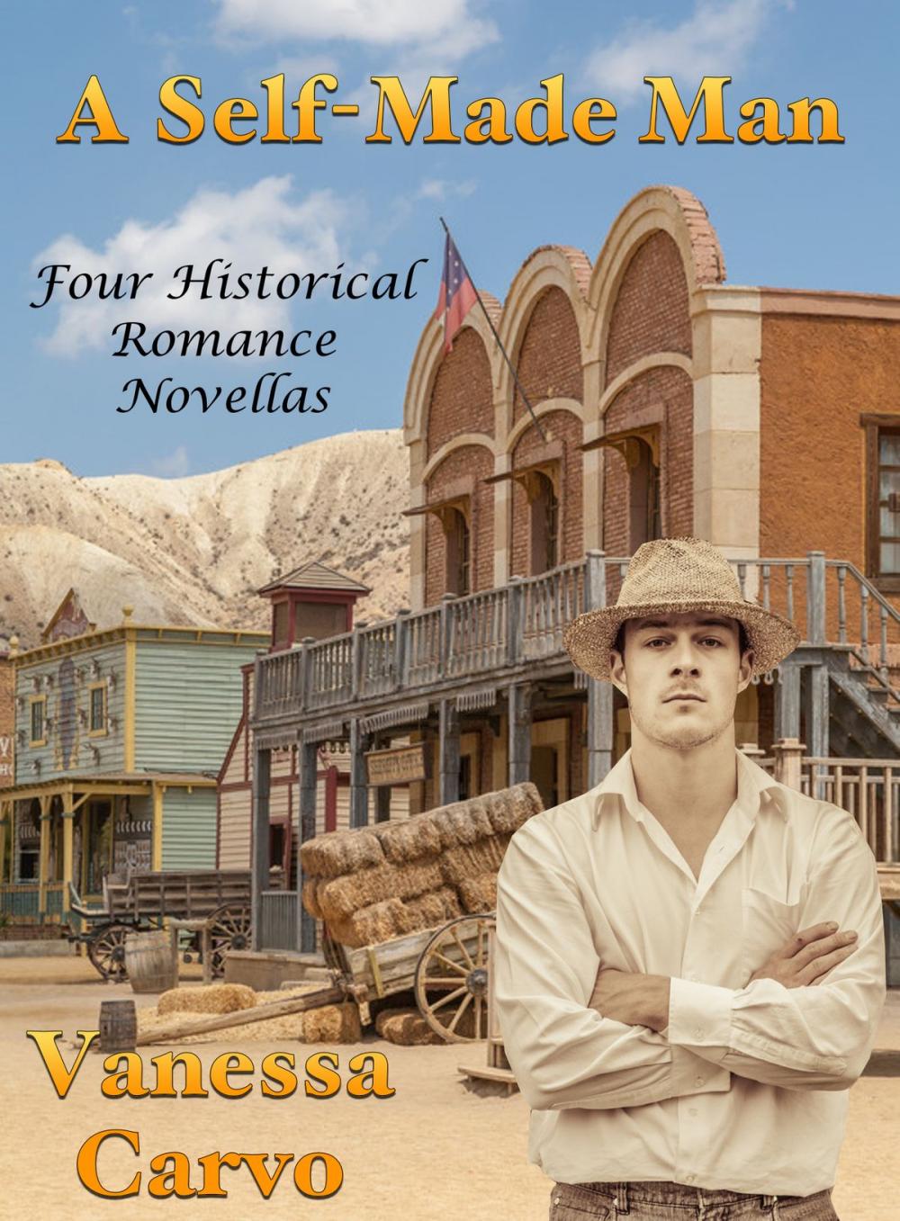 Big bigCover of A Self-Made Man: Four Historical Romance Novellas