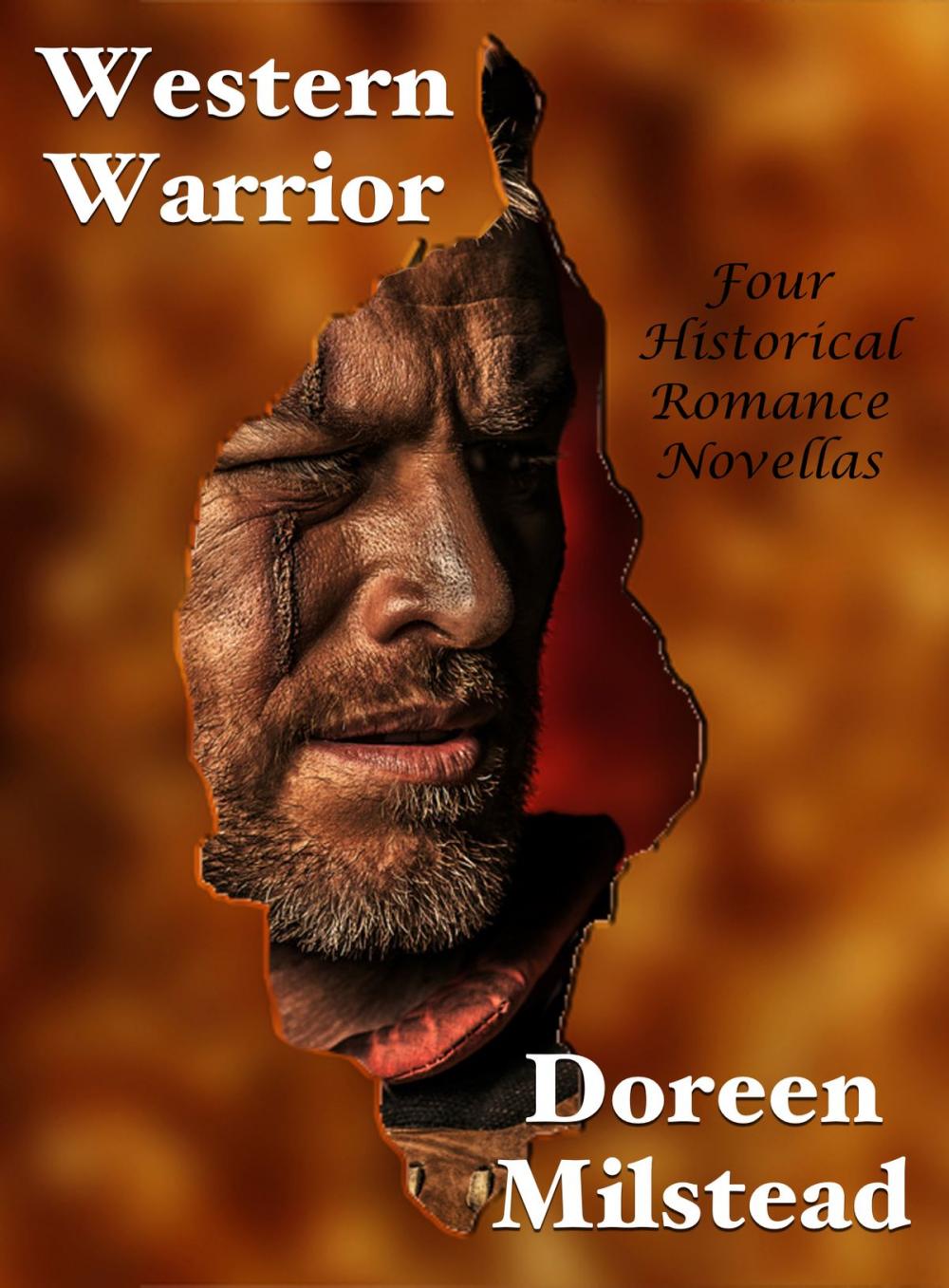 Big bigCover of Western Warrior: Four Historical Romance Novellas