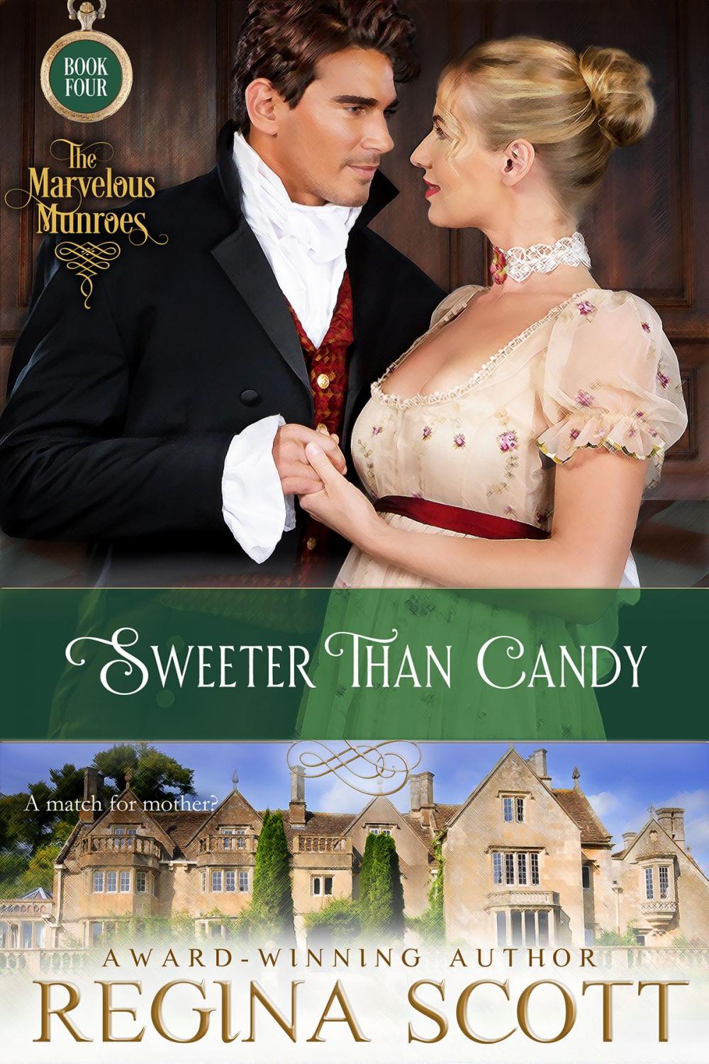 Big bigCover of Sweeter Than Candy: A Regency Novella