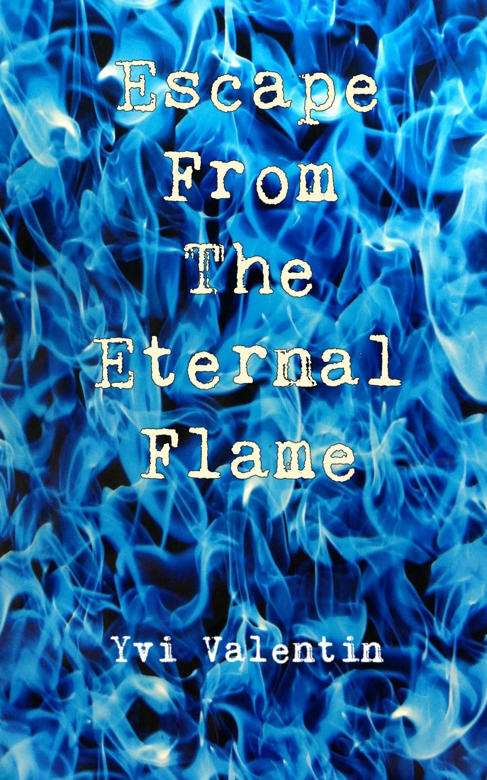 Big bigCover of Escape From The Eternal Flame