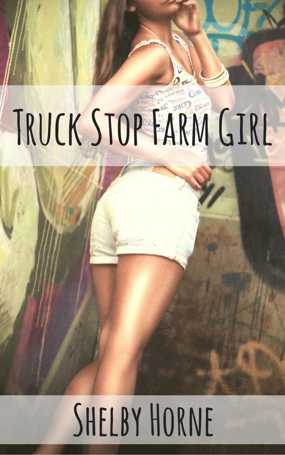 Big bigCover of Truck Stop Farm Girl