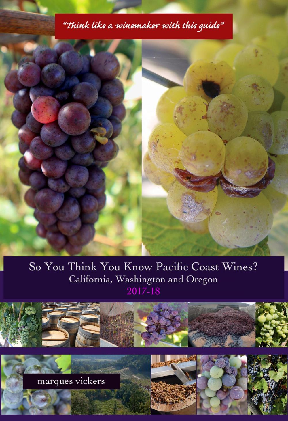 Big bigCover of So You Think You Know Pacific Coast Wines? (2017-18 Edition)