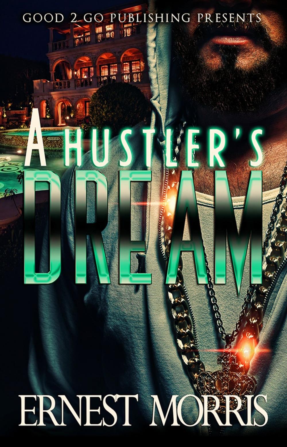 Big bigCover of A Hustler's Dream