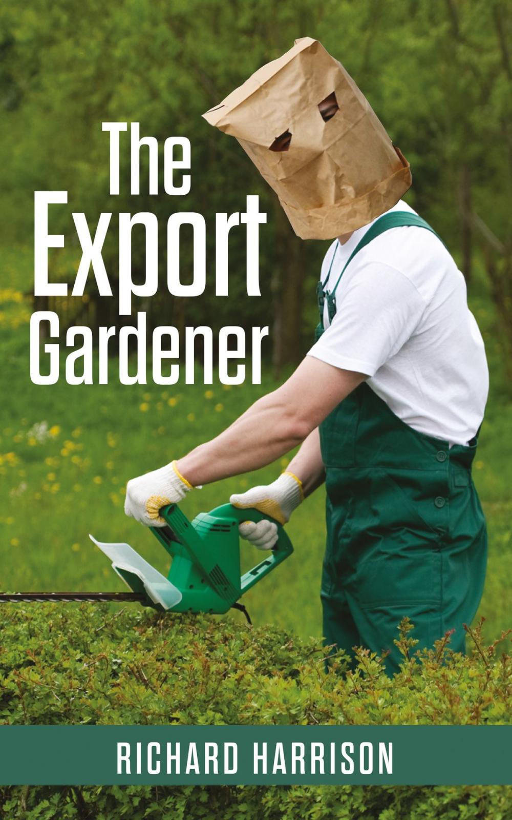 Big bigCover of The Export Gardener