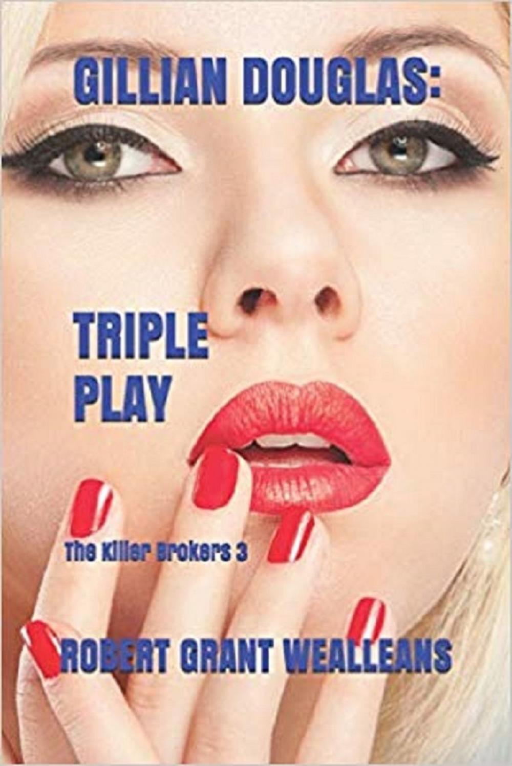 Big bigCover of Gillian Douglas: Triple Play