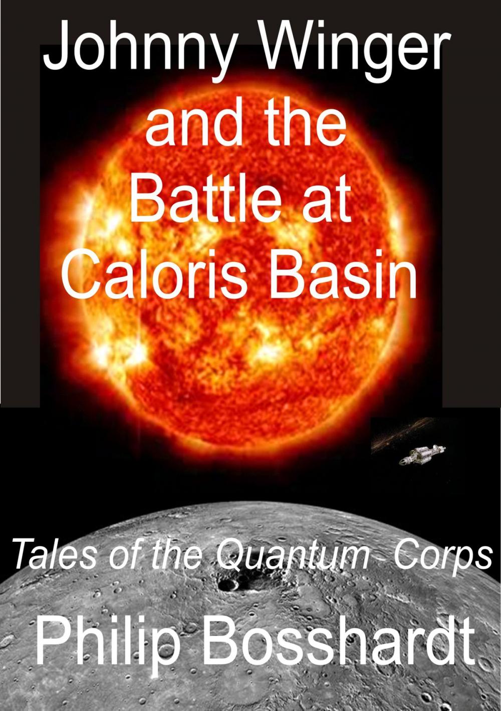 Big bigCover of Johnny Winger and the Battle at Caloris Basin