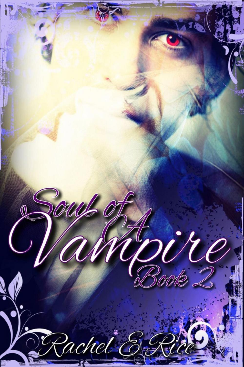 Big bigCover of Soul of A Vampire Book 2