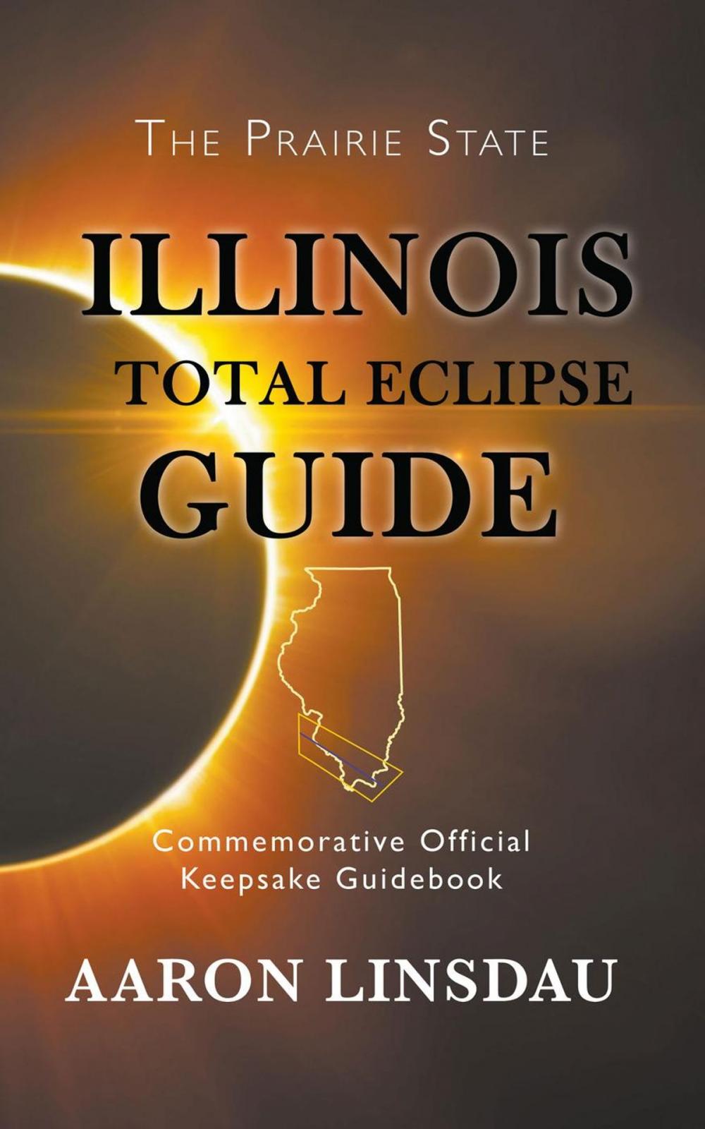 Big bigCover of Illinois Total Eclipse Guide