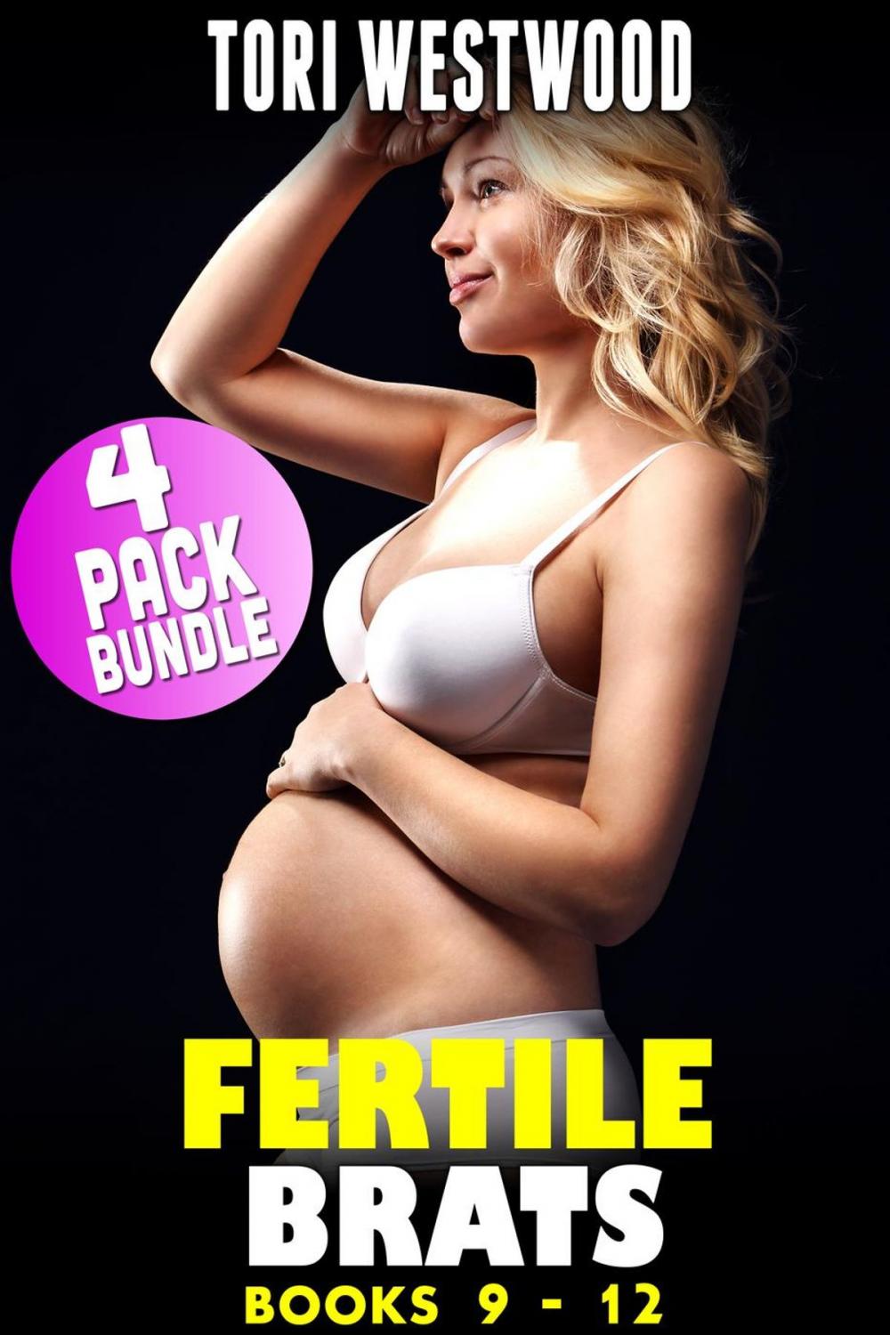 Big bigCover of Fertile Brats : 4 Pack Bundle (Books 9 - 12) (Age Gap Erotica Breeding Erotica May December Erotica Pregnancy Erotica XXX Age Difference Bundle Collection Erotica)